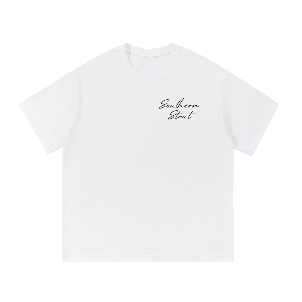 Southern Strut - Better N' The South T-Shirt